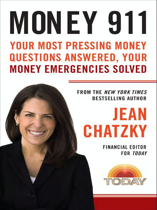 Jean Chatzky创作的Money 911作品的详细信息 - 可供借阅